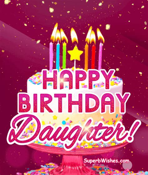 happy birthday gif for daughter|funny happy birthday daughter images.